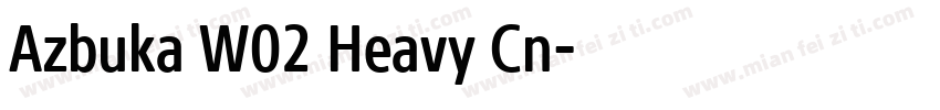 Azbuka W02 Heavy Cn字体转换
